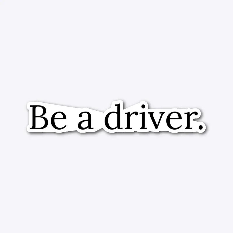 Be a driver BLK